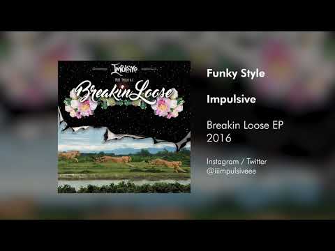Breakin Loose EP by Impulsive prod by Emiljo A.C.