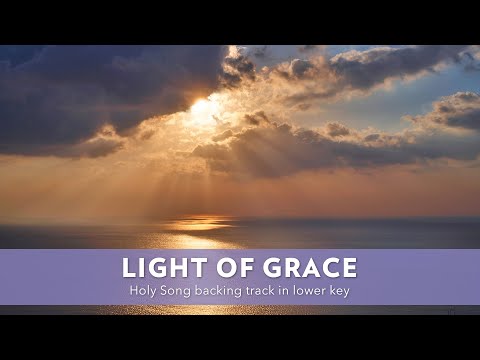38 Light of Grace