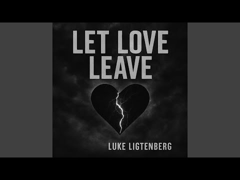 Let Love Leave