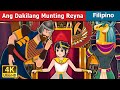Ang Dakilang Munting Reyna | The Great Little Queen in Filipino | @FilipinoFairyTales