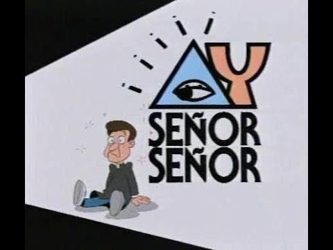 Series de siempre Ay Señor Señor cap13 Amores dificiles