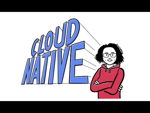 What Is Cloud Native?