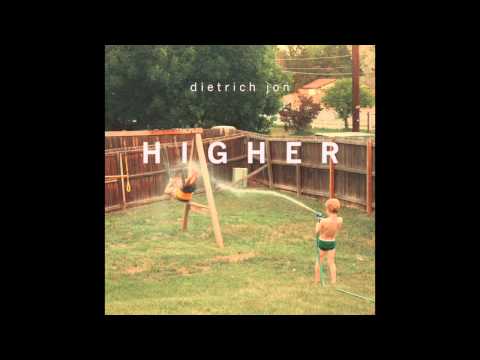 dietrich jon - Higher (Official Audio)