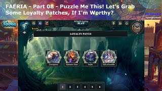 Faeria - Part 08 - Loyalty Patch Puzzles and Fall Of Everlife (MrRee83)