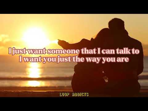 Just The Way You Are by Billy Joel | 1 hour Lyric Video |
