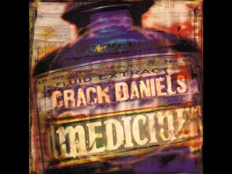 Sons of Crack Daniels - Medicine