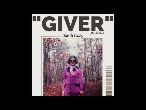 Zach Ezzy & Stello - Giver