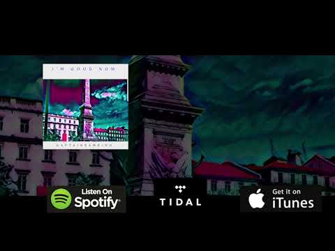 Kaptain Bambino - I'm Good Now