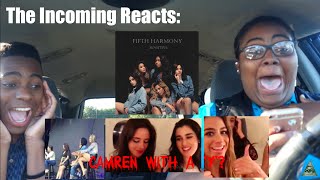 THE INCOMING REACTS TO SENSITIVE AND CAMREN WITH A ‘Y’