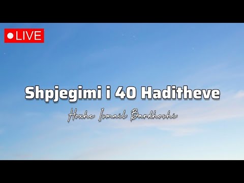 Shpjegimi i 40 Haditheve (1)