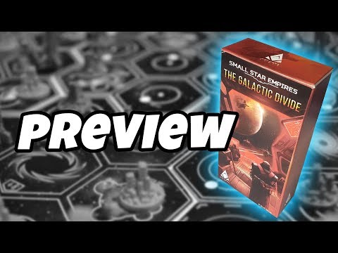 SMALL STAR EMPIRES: THE GALACTIC DIVIDE