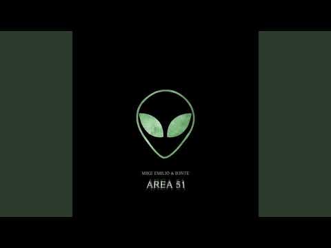 Mike Emilio & B3nte - AREA 51