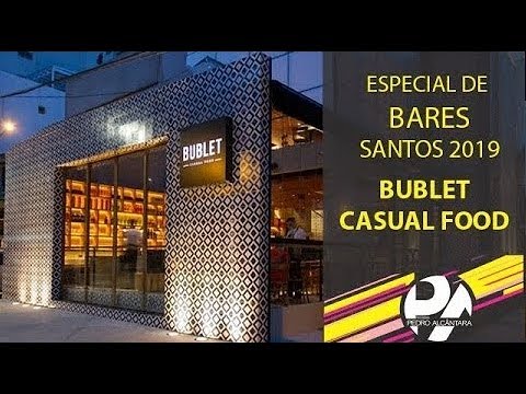 [29.03.2019] Programa Pedro Alcântara - Especial de Bares - Bublet Casual Food