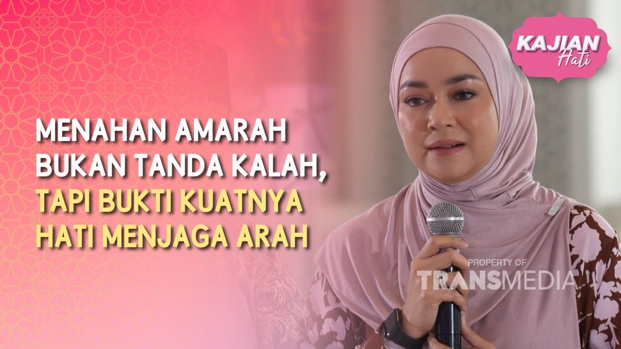 Menahan Amarah Bukan Tanda Kalah, tapi Bukti Kuatnya Hati Menjaga Arah - KAJIAN HATI (07/03/26) P1