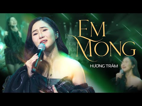 Em mong - Hương Tràm