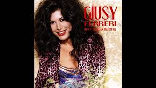 Giusy Ferreri-Non Ti Scordar Mai Di Me