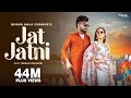 Jo Kise Ki Naa Maane Re Wo Jaat Howe Se Re Jo Jaat Ki Na Maane Re Va Howe Jatni New Haryanavi 2023