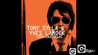 TONY SYLLA & YVES LAROCK  - Viva Las Vegas (Sylla Strip Mix Radio)