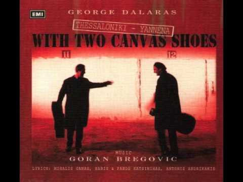 Goran Bregovic & George Dalaras (full album)