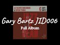Gary Bartz, Ali Shaheed Muhammad & Adrian Younge - 'Gary Bartz JID006' Full Album