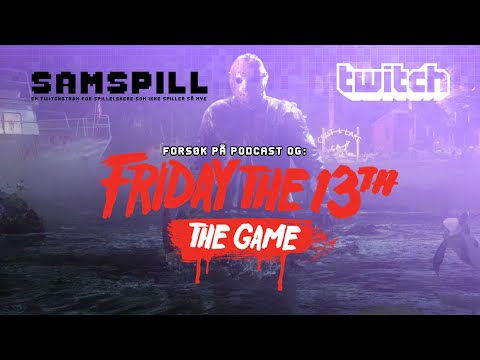 Samspill tester podcast og Fredag Den 13.(Olli POW)
