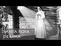 Película Santa Rosa De Lima