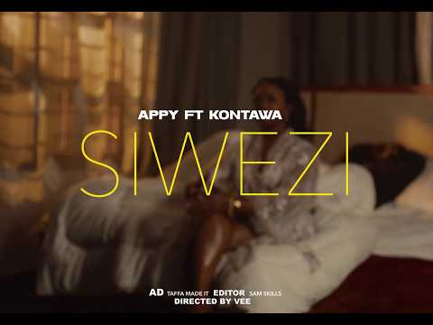 Appy Ft Kontawa - Siwezi (Official Music Video)
