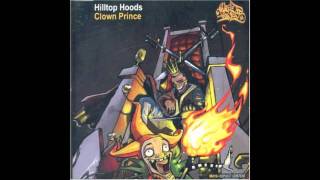 Hilltop Hoods - Clown Prince (Trials REMIX)