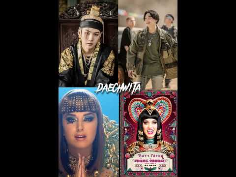 daechwita remix ft.agust d & katy perry dark horse remix