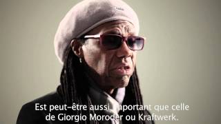 Nile Rodgers, Bob Sinclar and Cerrone talking about Supernature