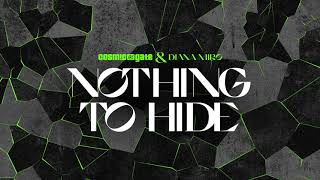 Cosmic Gate &amp; Diana Miro - Nothing to Hide