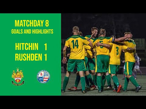 HIGHLIGHTS: Hitchin Town 1-1 AFC Rushden & Diamonds - September 2019