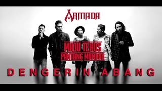 Download lagu Armada Dengerin Abang Audio mp3 Download lagu Armada Dengerin Abang Audio mp3