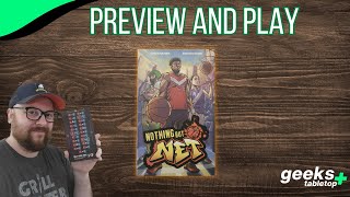 Preview and Play- Nothing but Net