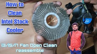 How to Clean CPU Fan | Intel Stock Cooler Cleaning