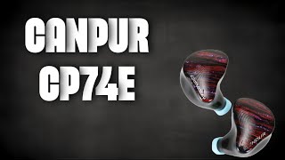 Canpur CP74E Earphones Review