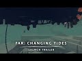 FAR: Changing Tides EU PS4 / PS5 CD Key Trailer