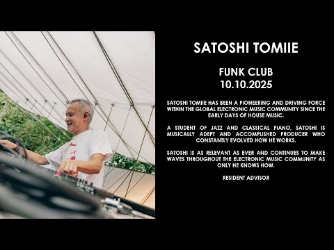 SATOSHI TOMIIE (Japan) @ Funk Club 10.10.2025