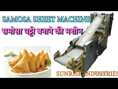 Samosa Patti Making Machine