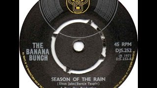 Elton John&#39;s &quot;Seasons of the Rain&quot; - The Banana Bunch 1971 (With Lyrics!)