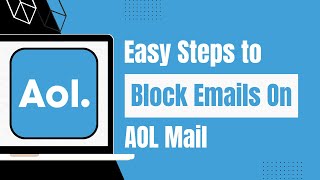 AOL Mail - How to Block Email On AOL Mail?