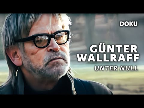 Günter Wallraff Undercover – Unter Null (DUNKLE SEITE DER ARBEITSWELT, Dokumentation Deutsch)