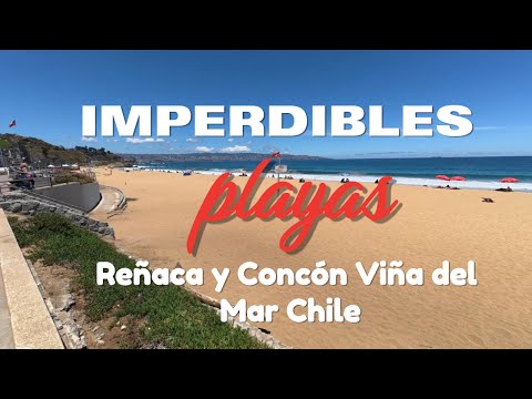 Playas de Reñaca y Concón Viña del Mar Chile