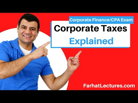 Corporate Taxes | Introduction to Corporate Finance | CPA Exam BAR | CMA Exam | Chp 2 p 3