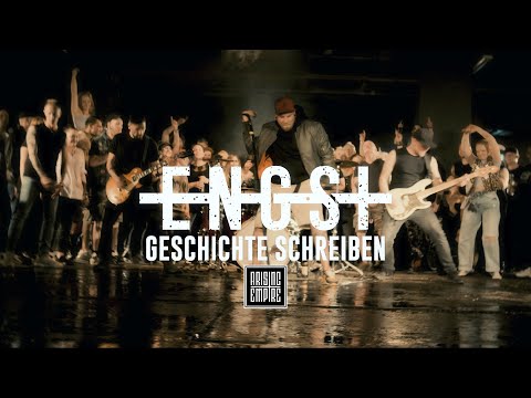 ENGST - Geschichte schreiben (OFFICIAL VIDEO)