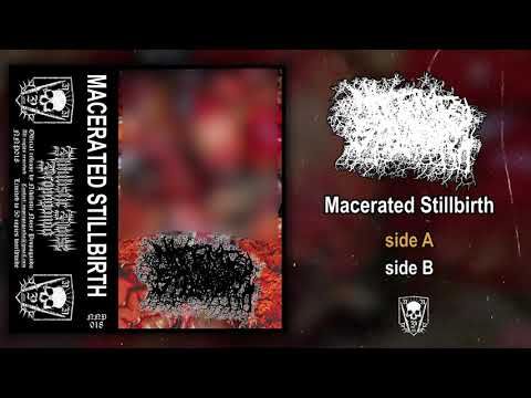 Macerated Stillbirth - s/t MC FULL ALBUM (2020 - Gorenoise)