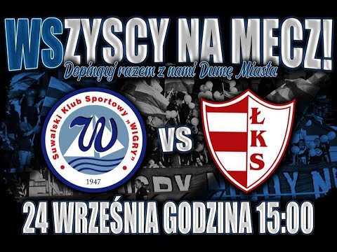 Zapowiedź meczu Wigry Suwałki - ŁKS Łomża ( 24.09.2022 )