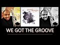 GERALD ALBRIGHT   "We Got The Groove"     2006