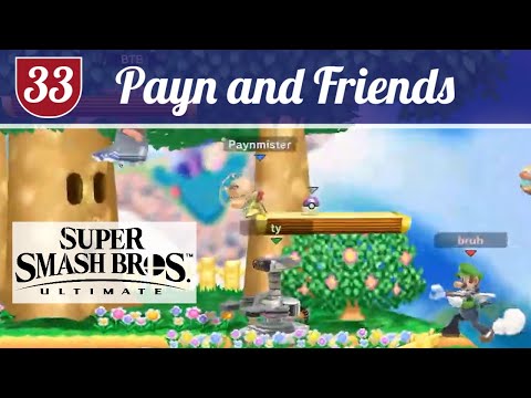 Super Smash Bros Ultimate: Friends Are "Great" - Payn and Friends