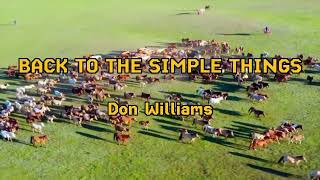 BACK TO THE SIMPLE THINGS by Don Williams (lyric &amp; terjemah)